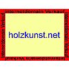 holzkunst.net, diese  Domain ( Internet ) steht zum Verkauf!